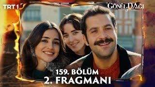 Gönül Dağı 159. Bölüm 2. Fragmanı @trt1