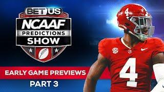 Early Season Game Previews & News Part 3 | NCAA Football Odds and CFB Best Bets