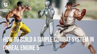 How to build a simple combat system in Unreal Engine 5