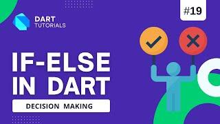 if else in Dart | Dart decision making | Dart tutorial Series #19