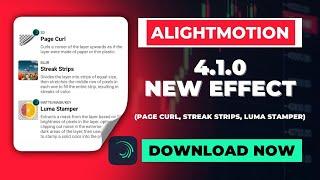 Alight Motion 4.1.0 Update | New Effect Explained in Hindi | Alight Motion New Version Download Apk