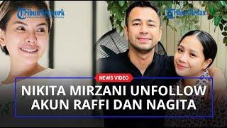 Diduga Berkaitan Brand Ambassador MS Glow, Nikita Mirzani Unfollow Raffi Ahmad dan Nagita Slavina