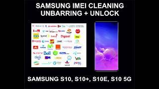 Samsung S10 IMEI Repair, Cleaning, Unbarring + Unlock, Worldwide Service