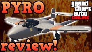 GTA Online guides - Pyro review!
