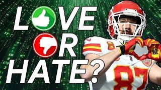 2024 Fantasy Football Love/Hate List!