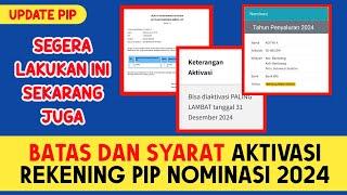 BATAS PENERIMA PIP TAHUN 2024 ‼️|| Syarat Aktivasi Rekening PIP 2024