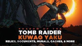 Shadow of the Tomb Raider • Kuwaq Yaku Collectibles • Relics, Documents, Murals & MORE