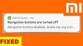 Fix Redmi - Navigation Buttons are Turn Off Problem || 2023