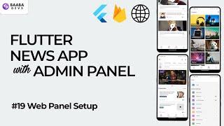 Flutter News App | Web Panel Setup| Flutter News App with Admin Panel Firebase | Flutter News App UI