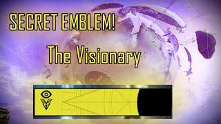 How To Redeem The SECRET Visionary Emblem In Destiny 2!