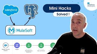 Sync Salesforce and Postgres using MuleSoft Anypoint Studio | Mini Hacks Solved