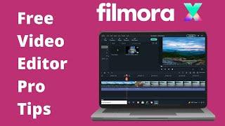 Filmora 10 Free Video Editor | Pro Tips