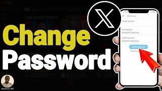 How to Change Your Password on X (Twitter) - Full Guide