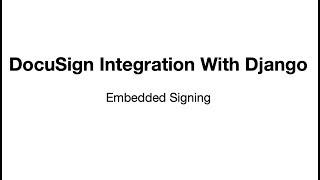 Django Implementation of DocuSign | Digital Signing in Django | Django 2