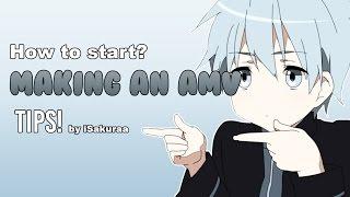 「SV」How to start: making an AMV | Tips!