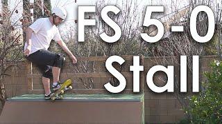 How to FS 5-0 Stall (Frontside Pivot) - Intermediate Mini Ramp Skate Tutorial