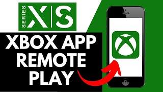 How To Connect Xbox App With Console