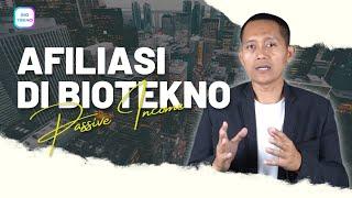 Menghasilkan Passive Income dengan Bisnis Afiliasi di Biotekno