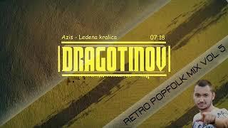 DJ Dragotinov - Retro Popfolk Mix (vol. 5)  (Reuploaded)