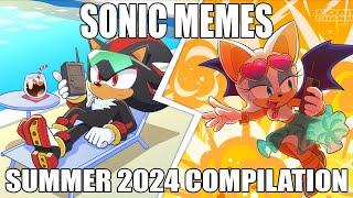 SONIC MEMES-SUMMER 2024 COMPILATION