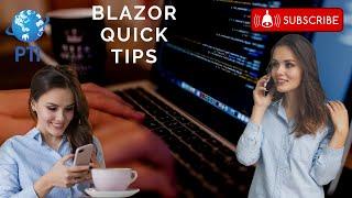 Blazor Quick Tips - WebAssembly .NET Visual Studio 2022