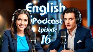 Mechanic | Learn English quickly with podcast | Episode 16