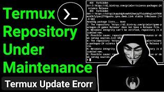 Fixing Termux Repository: Resolving Maintenance Issues | Step-by-Step Guide