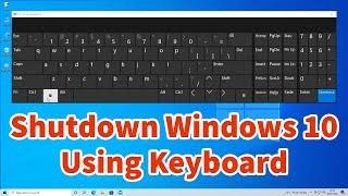 How To Shutdown or Turn off Windows 10 PC - Laptop Using Keyboard | windows 10 Shutdown Shortcut Key