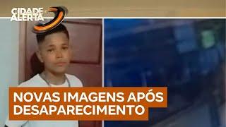 Cidade Alerta tem acesso a novas imagens de menino de 12 anos desaparecido em São Paulo