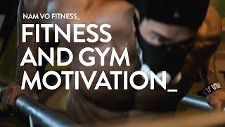 Fitness Motivation Professional 2.0 | GYM AESTHETICS | by Nam Vo aka. fit4passion