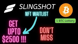 Slingshot NFT Waitlist | Earn Upto $2500 | Refer n Earn | #nft #earn #crypto