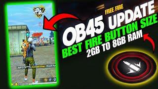 OB45 Update Fire Button Size | OB45 Update Free Fire Setting | Best Fire Button Size in Free Fire