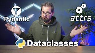 Attrs, Pydantic, or Python Data Classes?