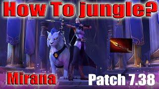 DoTa 2 How To Jungle Mirana Patch 7.38