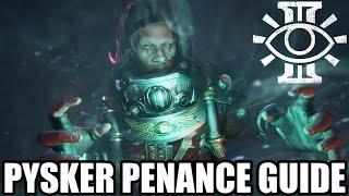 Warhammer 40K: Darktide | Psyker Penance Guide