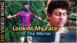 Look At My Face In The Mirror - Yuvaraja - HD Video Song | Shivarajkumar | Ramana Gogula | K. Kalyan