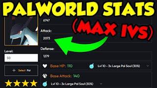 HOW TO GET MAX STATS IN PALWORLD - PAL STATS EXPLAINED!
