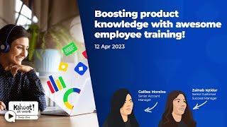 Boosting product knowledge through awesome employee training with Kahoot! | Deep dive webinar