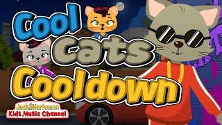 Cool Cats Cool Down! | End of the Day Song for Kids! | Jack Hartmann