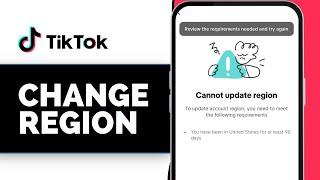 How to Change TikTok Region | Change My TikTok Location (2025)