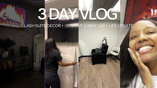 3 DAY VLOG | I BOUGHT A NEW CAR + LASH SUITE DECOR + LIFE UPDATE