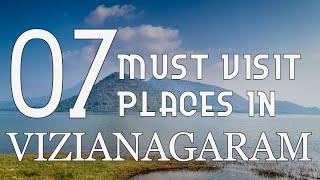 Top Seven Tourist Places to visit in Vizianagaram - Andhra Pradesh