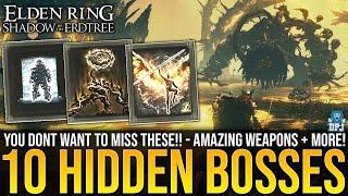 Elden Ring DLC: 10 Secret Bosses YOU DONT WANNA MISS! (Insane Rewards!!)