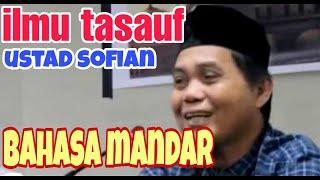 Ustad Sofian//ilmu tasauf//Irwan yossi