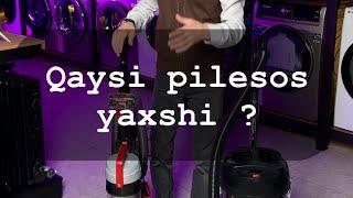 Qaysi pilesos yaxshi BISSEL yoki TOSHIBA ?