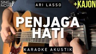 Penjaga Hati - Ari Lasso (Karaoke Akustik + Kajon)