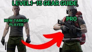 Level 1 to 15 Gear Guide for New Players in Escape from Tarkov 2024 (Noob Friendly)