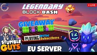 Eu Server UNLIMITED BLOCK DASH | STUMBLE GUYS LIVE #livestumbleguys #live  #SGxGiveaway