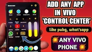 How to Add Any Application In Control Center in Any Vivo Phones | How add Apps in control panel vivo