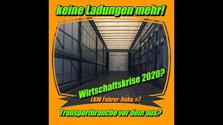 Keine Ladungen mehr -  Wirtschaftskrise 2020? - BadenzerLiner® on Tour